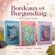 Bordeux-tól Burgundiáig